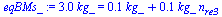 `:=`(eqBMs_, `+`(`*`(2.994, `*`(kg_))) = `+`(`*`(.14970, `*`(kg_)), `*`(0.74850e-1, `*`(kg_, `*`(n[re3])))))