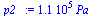 `:=`(p2_, `+`(`*`(0.110e6, `*`(Pa_))))