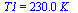 T1 = `+`(`*`(230., `*`(K_)))