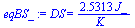 DS = `+`(`/`(`*`(2.5312941211777173811, `*`(J_)), `*`(K_)))