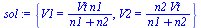 {V1 = `/`(`*`(Vt, `*`(n1)), `*`(`+`(n1, n2))), V2 = `/`(`*`(n2, `*`(Vt)), `*`(`+`(n1, n2)))}