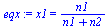 x1 = `/`(`*`(n1), `*`(`+`(n1, n2)))