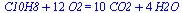`+`(C10H8, `*`(12, `*`(O2))) = `+`(`*`(10, `*`(CO2)), `*`(4, `*`(H2O)))