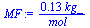`+`(`/`(`*`(.128, `*`(kg_)), `*`(mol_)))