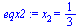 x[2] = `/`(1, 3)
