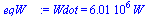 Wdot = `+`(`*`(0.60113e7, `*`(W_)))