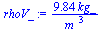 `+`(`/`(`*`(9.8365, `*`(kg_)), `*`(`^`(m_, 3))))