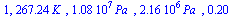1, `+`(`*`(267.24, `*`(K_))), `+`(`*`(0.10754e8, `*`(Pa_))), `+`(`*`(0.21555e7, `*`(Pa_))), .20044