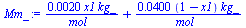 `+`(`/`(`*`(0.2e-2, `*`(x1, `*`(kg_))), `*`(mol_)), `/`(`*`(0.40e-1, `*`(`+`(1, `-`(x1)), `*`(kg_))), `*`(mol_)))