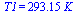 T1 = `+`(`*`(293.15, `*`(K_)))