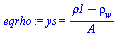 ys = `/`(`*`(`+`(rho1, `-`(rho[w]))), `*`(A))