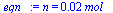 n = `+`(`*`(0.19079e-1, `*`(mol_)))