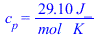 c[p] = `+`(`/`(`*`(29.099, `*`(J_)), `*`(mol_, `*`(K_))))