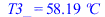 T3_ = `+`(`*`(58.1884728, `*`(�C)))