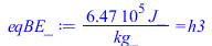 `+`(`/`(`*`(646617.4380, `*`(J_)), `*`(kg_))) = h3