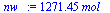 `+`(`*`(1271.448703, `*`(mol_)))