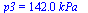 p3 = `+`(`*`(142., `*`(kPa_)))