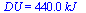 DU = `+`(`*`(440., `*`(kJ_)))