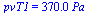 pvT1 = `+`(`*`(0.37e3, `*`(Pa_)))