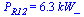 P[R12] = `+`(`*`(6.3, `*`(kW_)))