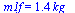 m1f = `+`(`*`(1.38, `*`(kg_)))