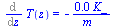 Diff(T(z), z) = `+`(`-`(`/`(`*`(0.98e-2, `*`(K_)), `*`(m_))))