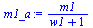 `/`(`*`(m1), `*`(`+`(w1, 1)))