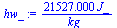 `+`(`/`(`*`(21527.00, `*`(J_)), `*`(kg_)))