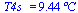 T4s_ = `+`(`*`(9.44136214605939889, `*`(�C)))