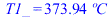 T1_ = `+`(`*`(373.9356030, `*`(�C)))