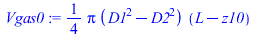 `+`(`*`(`/`(1, 4), `*`(Pi, `*`(`+`(`*`(`^`(D1, 2)), `-`(`*`(`^`(D2, 2)))), `*`(`+`(L, `-`(z10)))))))