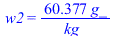 w2 = `+`(`/`(`*`(60.37663074, `*`(g_)), `*`(kg_)))