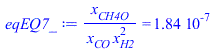 `/`(`*`(x[CH4O]), `*`(x[CO], `*`(`^`(x[H2], 2)))) = 0.1844853759e-6