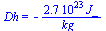 Dh = `+`(`-`(`/`(`*`(0.27e24, `*`(J_)), `*`(kg_))))