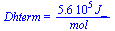 Dhterm = `+`(`/`(`*`(0.56e6, `*`(J_)), `*`(mol_)))