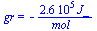 gr = `+`(`-`(`/`(`*`(0.26e6, `*`(J_)), `*`(mol_))))
