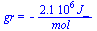 gr = `+`(`-`(`/`(`*`(0.21e7, `*`(J_)), `*`(mol_))))