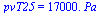 pvT25 = `+`(`*`(0.17e5, `*`(Pa_)))