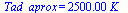 Tad_aprox = `+`(`*`(0.250e4, `*`(K_)))