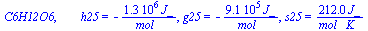 C6H12O6, `       h25` = `+`(`-`(`/`(`*`(0.1268e7, `*`(J_)), `*`(mol_)))), g25 = `+`(`-`(`/`(`*`(0.910e6, `*`(J_)), `*`(mol_)))), s25 = `+`(`/`(`*`(212., `*`(J_)), `*`(`*`(mol_, `*`(K_)))))