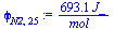 `+`(`/`(`*`(693.1, `*`(J_)), `*`(mol_)))