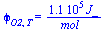 phi[O2, T] = `+`(`/`(`*`(0.11e6, `*`(J_)), `*`(mol_)))