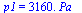 p1 = `+`(`*`(0.316e4, `*`(Pa_)))