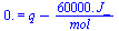 0. = `+`(q, `-`(`/`(`*`(0.60e5, `*`(J_)), `*`(mol_))))