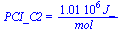 PCI_C2 = `+`(`/`(`*`(0.101e7, `*`(J_)), `*`(mol_)))