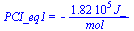 PCI_eq1 = `+`(`-`(`/`(`*`(0.182e6, `*`(J_)), `*`(mol_))))