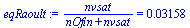 `/`(`*`(nvsat), `*`(`+`(nOfin, nvsat))) = 0.3158e-1
