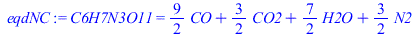 C6H7N3O11 = `+`(`*`(`/`(9, 2), `*`(CO)), `*`(`/`(3, 2), `*`(CO2)), `*`(`/`(7, 2), `*`(H2O)), `*`(`/`(3, 2), `*`(N2)))
