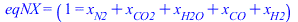 eqNX = (1 = `+`(x[N2], x[CO2], x[H2O], x[CO], x[H2]))