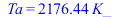 Ta = `+`(`*`(2176.439197, `*`(K_)))